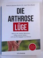Buch Die Arthrose-Lüge - wie neu Sachsen - Weinböhla Vorschau