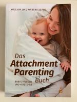 Buch: “Das Attachment Parenting Buch” von W. Sears und M. Sears Bayern - Hindelang Vorschau
