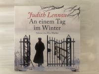 Judith Lennox - An einem Tag im Winter Hörbuch Bayern - Augsburg Vorschau