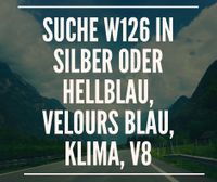 Suche Mercedes S-Klasse W126 V8 Thüringen - Jena Vorschau