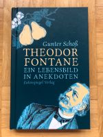 Theodor Fontane-Ein Lebensbild in Anekdoten NEU Nordrhein-Westfalen - Bad Oeynhausen Vorschau
