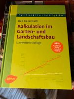 Kalkulation im Garten und Landschaftsbau von Wolf-Rainer Kluth Baden-Württemberg - Oppenweiler Vorschau