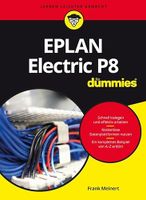 „EPLAN Electric P8 für Dummies“ Baden-Württemberg - Neckarsulm Vorschau