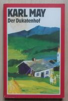 Karl May Der Dukatenhof Pawlak Verlag Reiseerzählung Band 73 Niedersachsen - Ganderkesee Vorschau