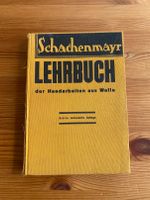 Schachenmayr Lehrbuch der Handarbeit aus Wolle 1933 Bayern - Bernried Niederbay Vorschau