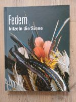 Federn kitzeln die Sinne, Überseemuseum Bremen,   Herausgeber: D Obervieland - Arsten Vorschau