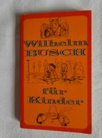 Altes DDR Buch, Wilhelm Busch für Kinder Brandenburg - Fürstenwalde (Spree) Vorschau