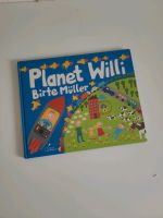 Planet Willi Birte Müller Bilderbuch Kinderbuch Niedersachsen - Rosengarten Vorschau