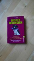 Buch ullstein Weiberwahnnsinn von Hanna Dietz Schuhtick Frauen Bayern - Sonthofen Vorschau