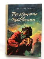 Der steinerne Mühlmann / 1. Auflage 1956 Kinderbuchverlag Berlin Mecklenburg-Vorpommern - Greifswald Vorschau