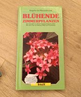 Buch "Blühende Zimmerpflanzen" Sachsen - Pirna Vorschau