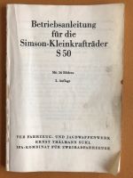 BETRIEBSANLEITUNG für die Simson Kleinkrafträder S50 Baden-Württemberg - Gemmrigheim Vorschau