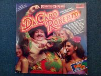 LP, Vinyl- Roberto Delgado - DA CAPO ROBERTO Niedersachsen - Flöthe Vorschau