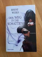 Brent Weeks "Der Weg in die Schatten Hessen - Königstein im Taunus Vorschau