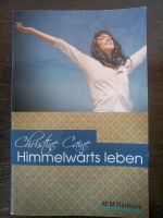 Christine Caine - himmelwärts leben Baden-Württemberg - Bodnegg Vorschau