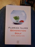 Florian illies Generation Golf Rune Inspektion Buch Roman Niedersachsen - Salzgitter Vorschau