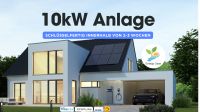 ☀️ 10kW Photovoltaik Anlage + 10kW Solarspeicher | Schlüsselfertig | Premium | Glas/Glas Module | Photovoltaikanlage | PV Anlage Nordrhein-Westfalen - Hagen Vorschau