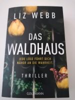 Das Waldhaus/Taschenbuch /Thriller Nordrhein-Westfalen - Oberhausen Vorschau