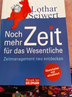 Lothar Seiwert noch mehr Zeit fürs Wesentliche Zeitmanagement Baden-Württemberg - Köngen Vorschau