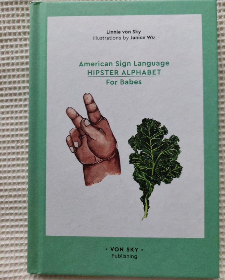 American Sign Language, HIPSTER ALPHABET For Babes in Berlin