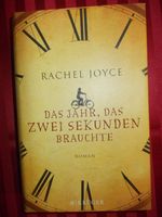 gut erh. Buch "Das Jahr, das zwei Sekunden brauchte" Rachel Joyce Nordrhein-Westfalen - Herscheid Vorschau