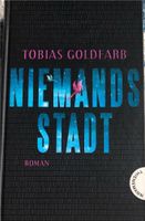 Niemandsstadt, Roman von Tobias Goldfarb, Thienemann Saarland - Nalbach Vorschau