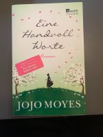 Buch „Eine Handvoll Worte“ von Jojo Moyes Berlin - Steglitz Vorschau