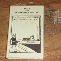 Pierre Mac Orlan "U-713 oder Die Unglücksritter" Pankow - Prenzlauer Berg Vorschau