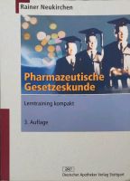 Pharmazeutische Gesetzeskunde: Lerntraining kompakt + Ergänzungsh Bayern - Bamberg Vorschau