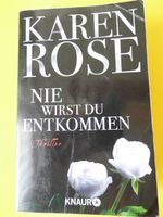 Buch * Nie wirst du entkommen * Karen Rose Taschenbuch Neuhausen-Nymphenburg - Neuhausen Vorschau