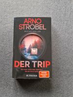 Arno Strobel "Der Trip" Hessen - Braunfels Vorschau