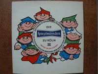 Schallplatte Die Heinzelmännchen zu Köln Nordrhein-Westfalen - Meckenheim Vorschau