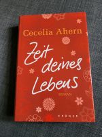 Cecelia Ahern - Zeit deines Lebens Hessen - Bad Nauheim Vorschau