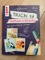 Trick 17 ,,Fashion & Beauty‘‘ 222 Lifehacks ✨ Brandenburg - Panketal Vorschau