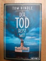Tom Hindle DER TOD REIST MIT Kriminalroman Düsseldorf - Gerresheim Vorschau