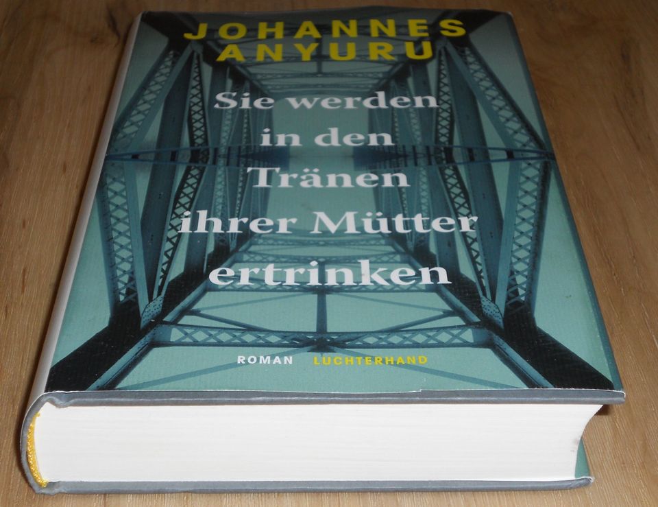 Sie werden in den Tränen ihrer Mütter ertrinken - Johannes Anyuru in Helmstadt-Bargen