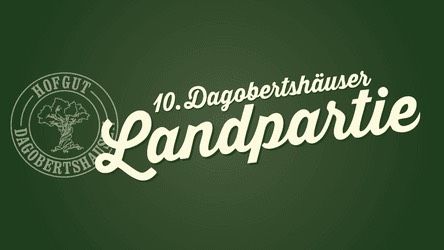 Tickets 10. Landpartie Dagobertshausen in Kelkheim