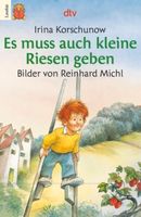 Es muss auch kleine Riesen geben. Irina Korschunow Niedersachsen - Stade Vorschau