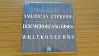 American Express "Werdegang eines Weltkonzerns 150 Jahre" NEU OVP Hessen - Rimbach Vorschau