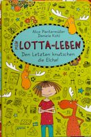 Lotta Leben: Den Letzten knutschen die Elche! Keine Versandkosten Nordrhein-Westfalen - Mülheim (Ruhr) Vorschau