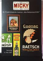 Waue Katalog 20. Friedrichsdorfer Auktion Reklameschilder Mai`07 Baden-Württemberg - Karlsruhe Vorschau