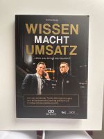 BRANDNEU!! Wissen macht Umsatz …aber was bringt den Gewinn Buch Bayern - Aschaffenburg Vorschau