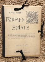 Georg Hirth´s Formenschatz 1890 Baden-Württemberg - Gernsbach Vorschau