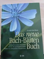 Bacblüten-Wissen - was Körper-Geist-Seele gut tut Baden-Württemberg - Heilbronn Vorschau