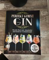 Perfekt gemixter Gin (Buch) Hessen - Nidda Vorschau