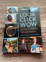 Look Click Wow Einfach kreativ fotografieren Buch Berlin - Lichtenberg Vorschau