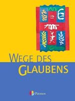 Wege des Glaubens 7/8, Schulbuch, katholische Religion Rheinland-Pfalz - Andernach Vorschau