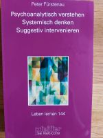 Peter Fürstenau, Psychoanalytisch verstehen Bayern - Wiesentheid Vorschau