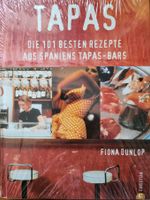 Tapas - Die 100 besten Rezepte aus Spaniens Tapas-Bars, NEU Baden-Württemberg - Freiburg im Breisgau Vorschau