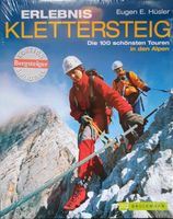 Berg, Berge, Wandern, KLETTERSTEIG, 4000er Gipfelziele Bayern - Bad Griesbach im Rottal Vorschau